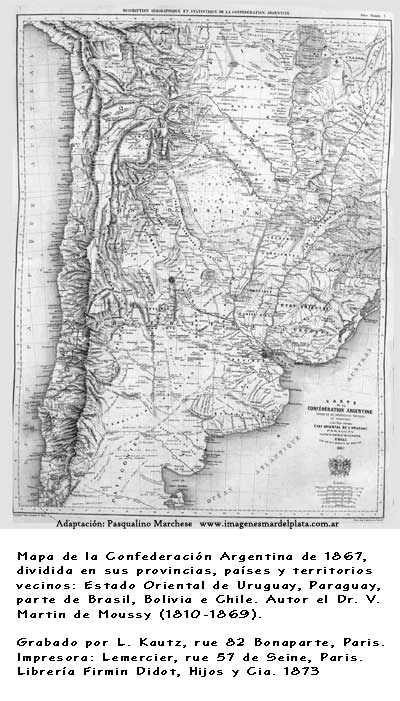 Carte de la Confederacin Argentina. Martn de Moussy , V. ( Victor ) , 1810-1869 , 1873 